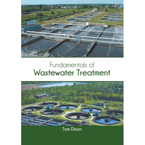 Fundamentals of Wastewater Treatment - Hardcover