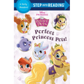 Perfect Princess Pets! (Disney Princess: Palace Pets) - Paperback