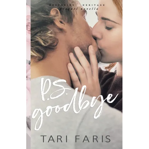 P.S. Goodbye (Prequel Novella) - Paperback