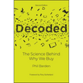 Decoded: The Science Behind Why We Buy - Paperback