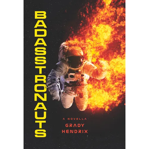 Badasstronauts - Paperback