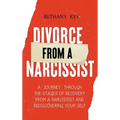 Divorce from a Narcissist - Hardcover