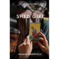 Shed Girl - Paperback
