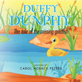 Duffy Dunphy: The Tale of the Missing Goldfish - Paperback