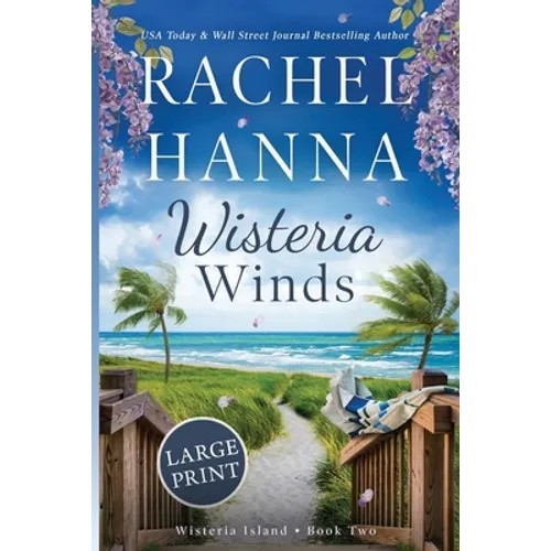 Wisteria Winds - Large Print - Paperback