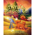 Avry's Magical Cat: A Marshmallow the Magic Cat Adventure - Paperback