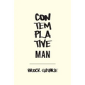 Contemplative Man - Paperback