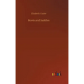 Boots and Saddles - Hardcover