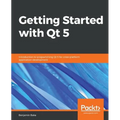 Getting Started with Qt 5 - Paperback