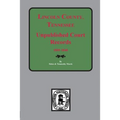 Lincoln County, Tennessee Early Unpublished Court Records, 1809-1840