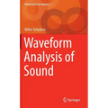 Waveform Analysis of Sound - Hardcover
