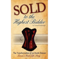 Sold to the Highest Bidder - Paperback