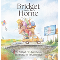 Bridget Finds a Home - Hardcover