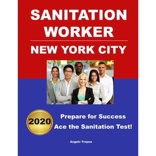 Sanitation Worker Exam 2020 New York City - Paperback