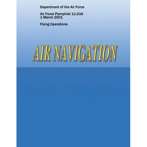 Air Navigation (Air Force Pamphlet 11-216)
