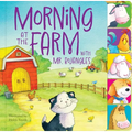 Morning at the Farm with Mr. Bojangles - Board Book