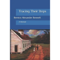 Tracing Their Steps: A Memoir - Paperback