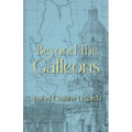 Beyond the Galleons - Paperback