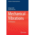 Mechanical Vibrations: An Introduction - Hardcover