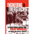 Engineering in Emergencies: A Practical Guide for Relief Workers - Paperback