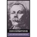 Conversations with Arthur Conan Doyle - Paperback
