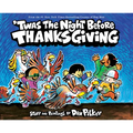 'Twas the Night Before Thanksgiving - Hardcover
