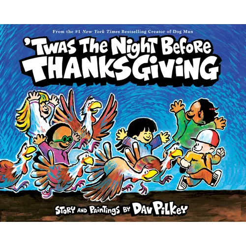 'Twas the Night Before Thanksgiving - Hardcover