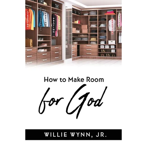 How to Make Room for God - Paperback