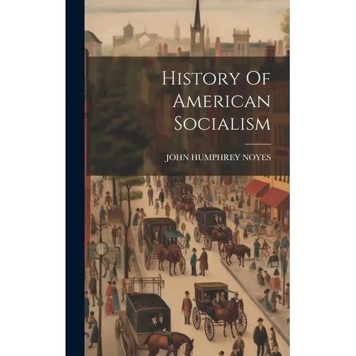 History Of American Socialism