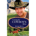 Craving the Cowboy's Kiss - Paperback