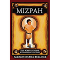 Mizpah: The Bobby Dunbar Kidnapping Legend - Paperback