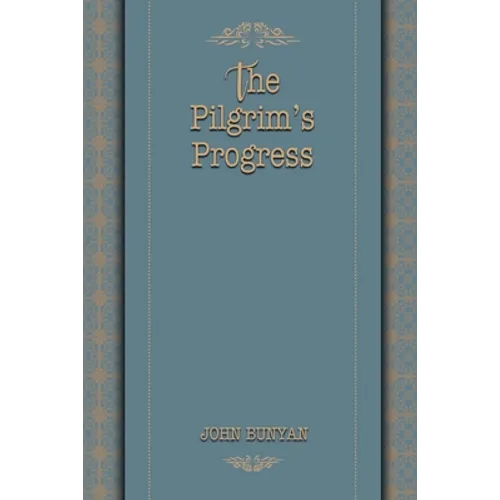 The  Pilgrim's Progress - Paperback