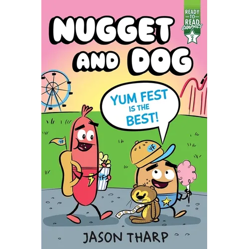 Yum Fest Is the Best!: Ready-To-Read Graphics Level 2 - Hardcover