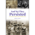 And Yet They Persisted - Paperback