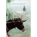 A Child from the Village - Hardcover
