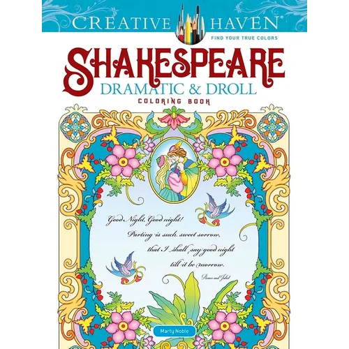 Creative Haven Shakespeare Dramatic & Droll Coloring Book - Paperback
