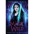 Magic Wild - Paperback