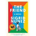The Friend (National Book Award Winner) - Paperback