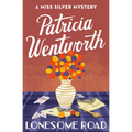 Lonesome Road: A Miss Silver Mystery - Paperback