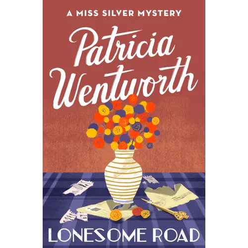 Lonesome Road: A Miss Silver Mystery - Paperback