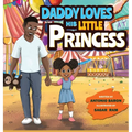 Daddy Loves His Little Princess - Hardcover