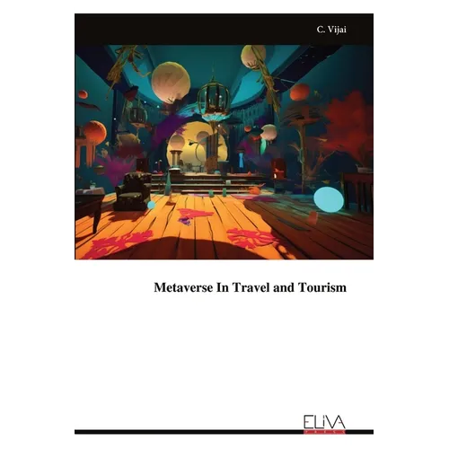 Metaverse In Travel and Tourism - Paperback