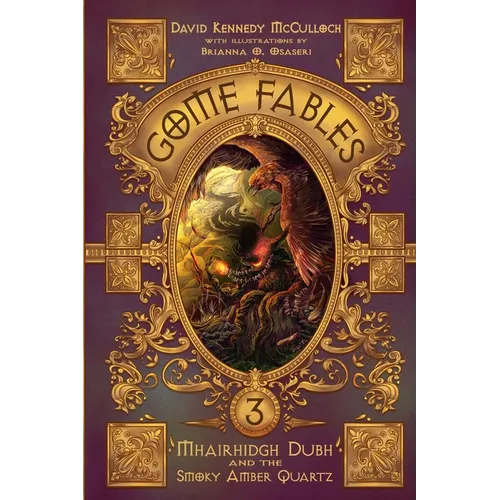 Mhairhidgh Dubh and the Smoky Amber Quartz - Paperback