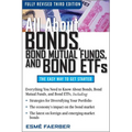 All about Bonds, Bond Mutual Funds, and Bond ETFs - Paperback