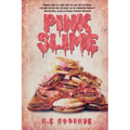 Pink Slime - Paperback