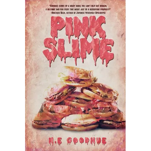 Pink Slime - Paperback