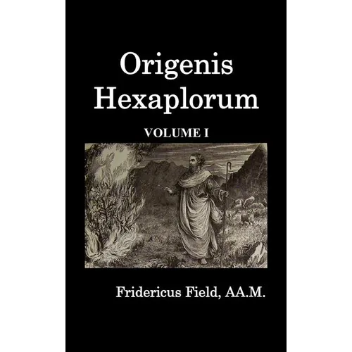 Origen Hexapla (Volume I) - Hardcover