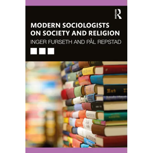 Modern Sociologists on Society and Religion - Paperback