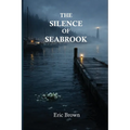 The Silence of Seabrook
