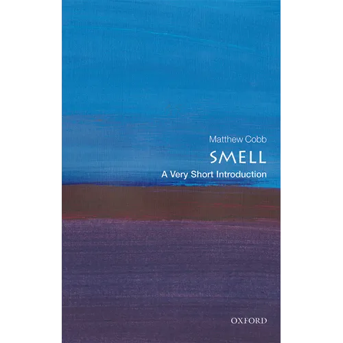 Smell: A Very Short Introduction - Paperback